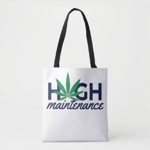 High Maintenance Weed Tote Bag
