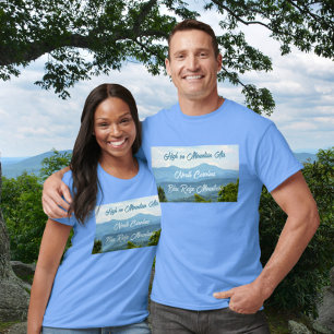 High on Mountain Air Blue Ridge Mountains NC T-Shirt