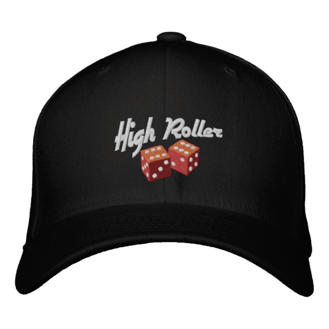 High Roller Embroidered Baseball Hat (Front)