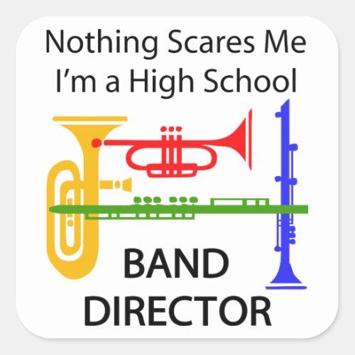 High School Band Director Square Sticker