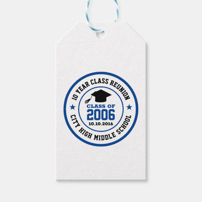 High School Class Reunion College Graduation Year Gift Tags | Zazzle