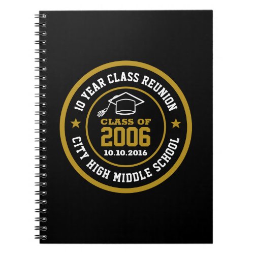 High School Class Reunion College Graduation Year Notebook