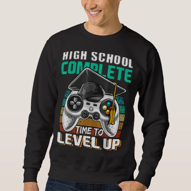 High School Complete Video Game Senior Graduation  Sweatshirt (Front)