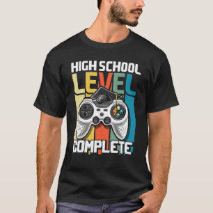 High School Complete Video Game Senior Graduation T-Shirt