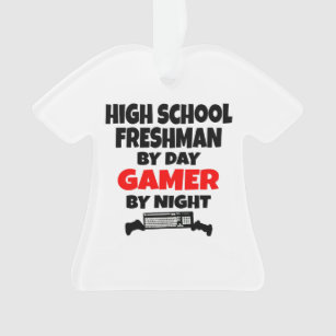 High School Freshman by Day Gamer by Night Ornament