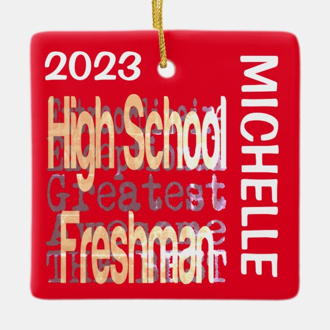 High School Freshman Extraordinaire CUSTOM Ceramic Ornament (Front)