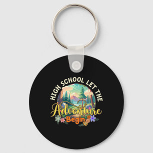 High School Let The Adventure Begin Back To School Keychain