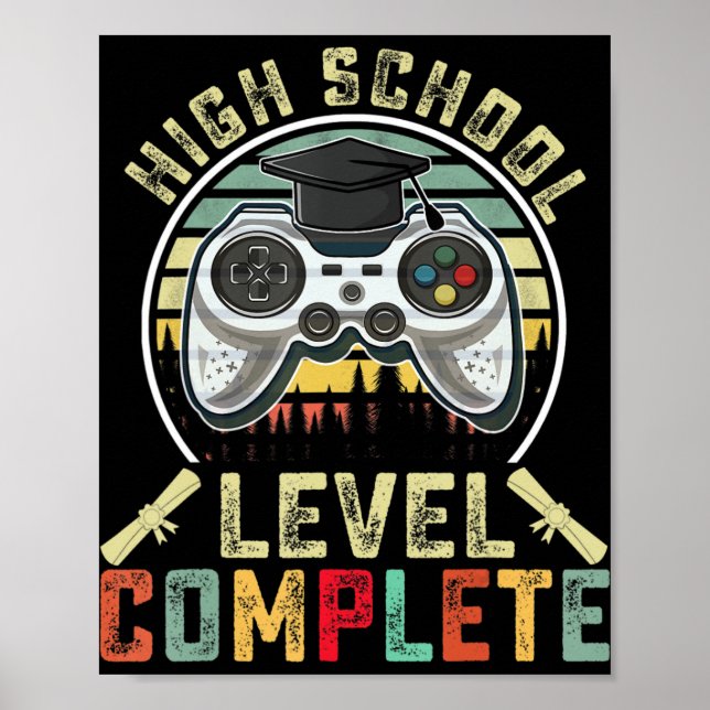 High School Level Complete Gamer School Graduation Poster (Front)