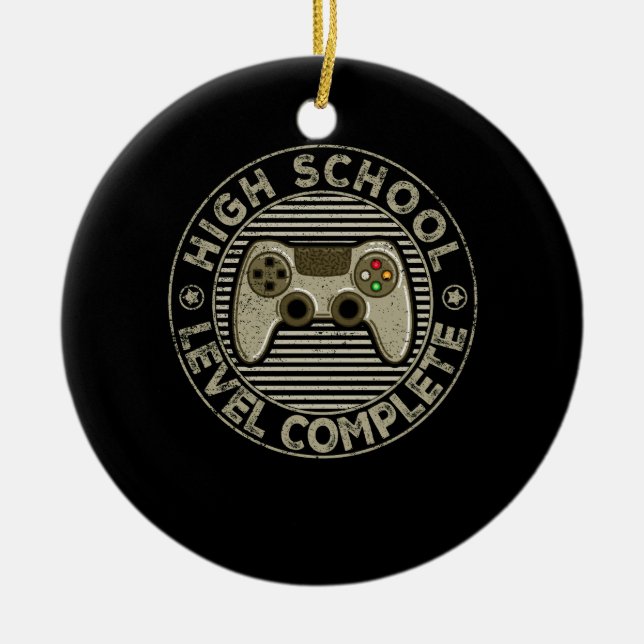 High School Level Complete Graduation Ceramic Ornament (Front)