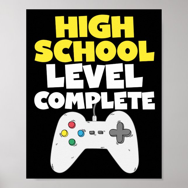 High School Level Complete Graduation Video Game Poster (Front)