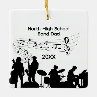 High School Music Band Dad Holiday  Ceramic Ornament