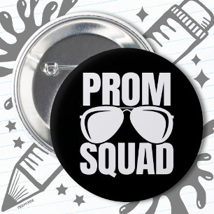 High School Prom Planning Junior Senior Prom Squad Button