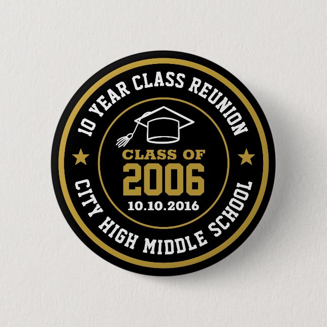High School Reunion Class Of Graduation Year Button (Front)