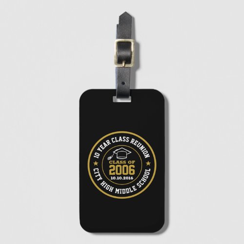 High School Reunion Class Of Graduation Year Luggage Tag