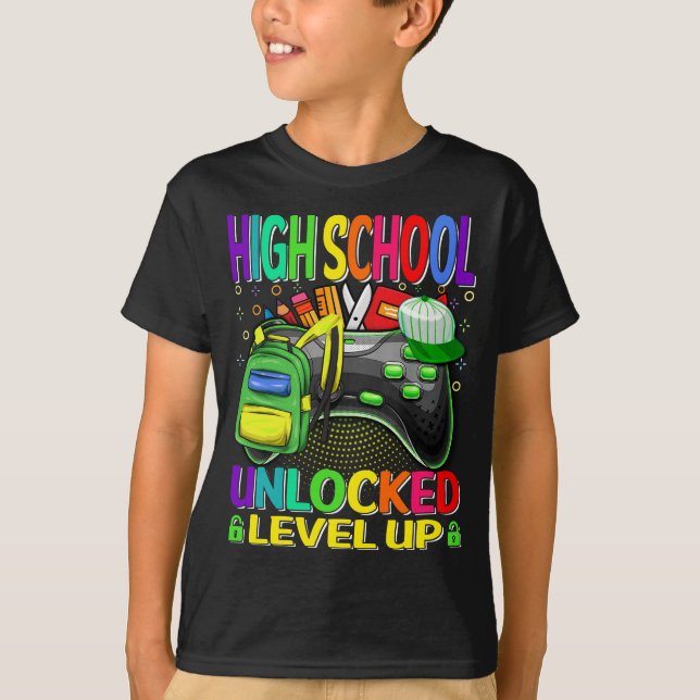 High School Unlocked Level Up Video Game  T-Shirt (Front)