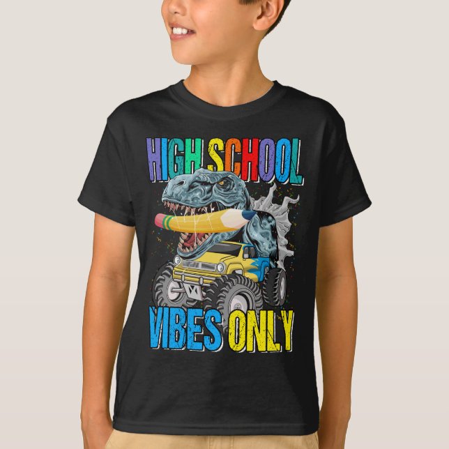 High School Vibes Only Monster Truck Dinosaur Boys T-Shirt (Front)