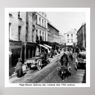 High Street Galway, Ireland, late19th Century Poster