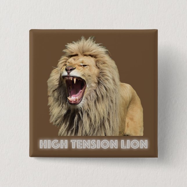 High Tension Lion Button (Front)