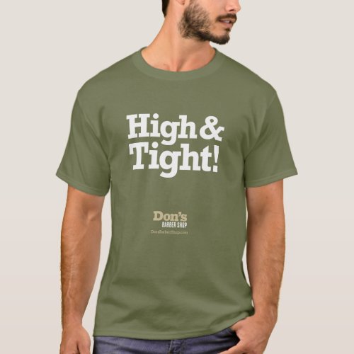 High  Tight _ Dons Barber Shop T_Shirt