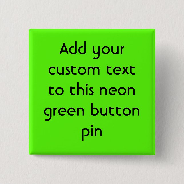High Visibility Neon Green Pinback Button (Front)