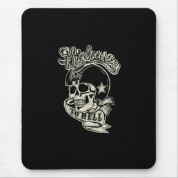 high way to hell mouse pad