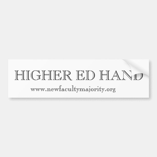 Higher Ed Hand Bumper Sticker (Front)