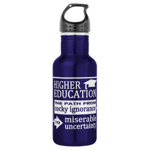 Higher Education humor custom Water Bottle