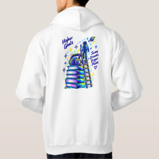 Higher Goals Bigger Plans Hoodie