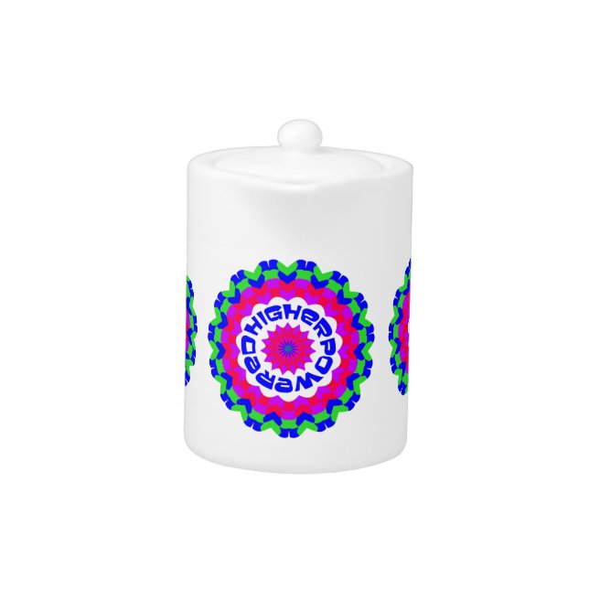 Higher Powered Spiritual Quote Kaleidoscope Design Teapot (Front)