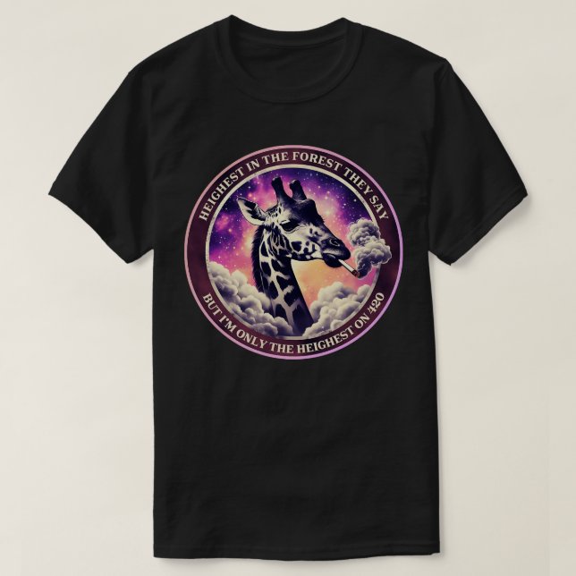 Highest Giraffe In The Forest Happy T-Shirt (Design Front)