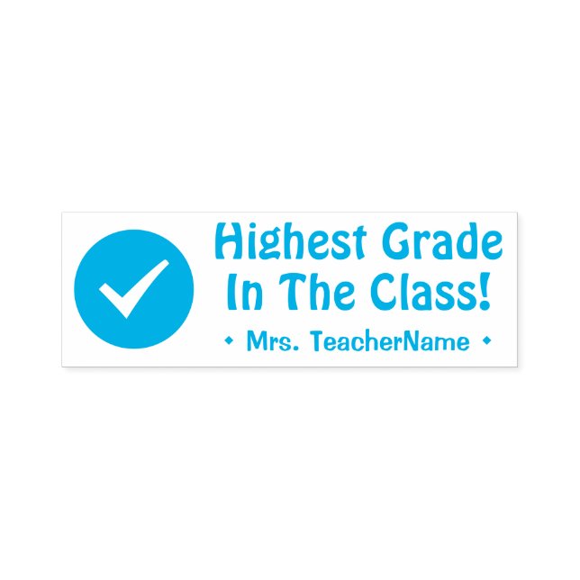 "Highest Grade In The Class!" Tutor Rubber Stamp (Design)
