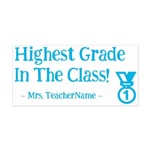 "Highest Grade In The Class!" Tutor Rubber Stamp (Design)