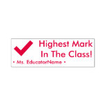 [ Thumbnail: "Highest Mark in The Class!" + Custom Tutor Name Self-Inking Stamp ]