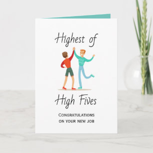 Highest of High Fives Congratulations New Job Card