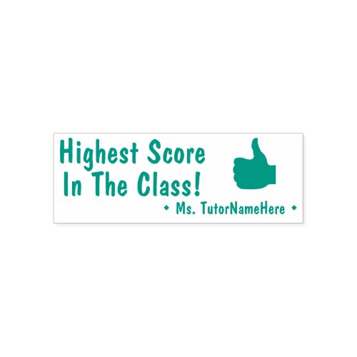 Highest Score In The Class  Custom Tutor Name Self_inking Stamp