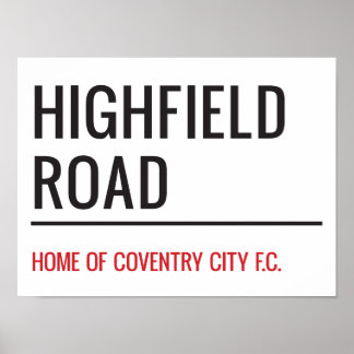 Highfield Road Stadium Street Sign