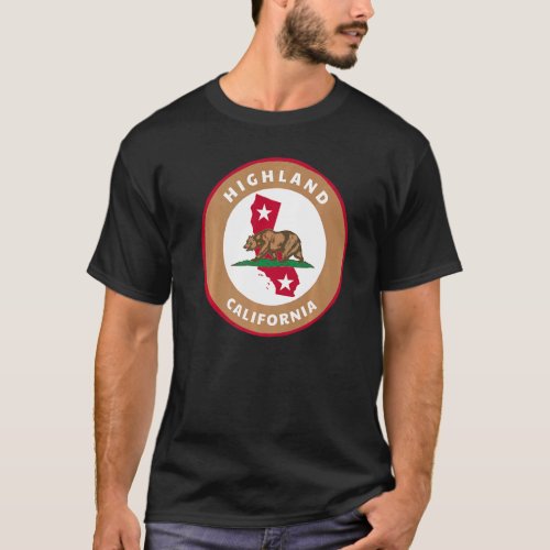 Highland California CA Flag and Bear Badge Souveni T_Shirt