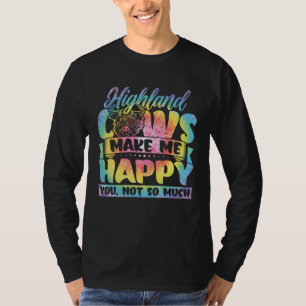 Highland Cattle Cute Highland Cows Make Me Happy f T-Shirt