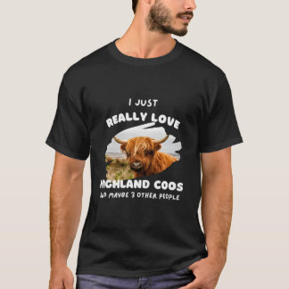 Highland Cattle Hairy Scottish Cows Scots Coo Love T-Shirt