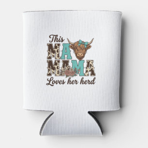 Highland Cow Mama Loves Her Herd Shirt Design Can Cooler