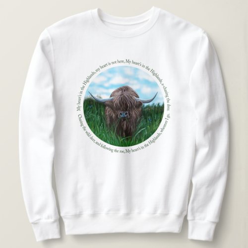 Highland Cow My Hearts In The Highlands Sweatshirt