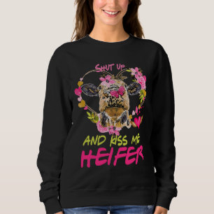Highland Cow  Shut Up And Kiss Me Valentines Sweatshirt