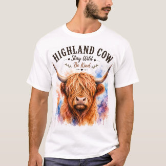 Highland Cow Watercolor Splash Stay Wild Be Kind G T-Shirt