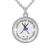 Highland Dancer Don't Mess With Me