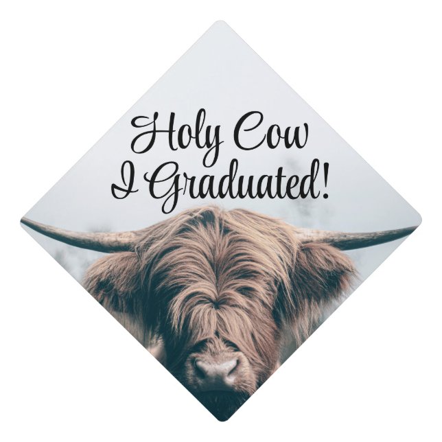 Highland holy cow I graduated Custom text Graduation Cap Topper (Front)