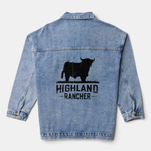 Highland Rancher _ Scottish Highland Cow For Cattl Denim Jacket