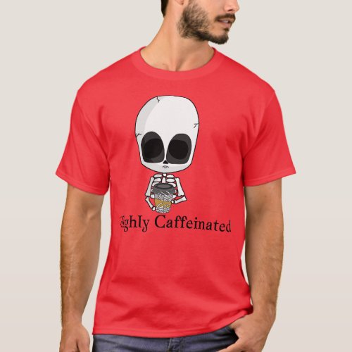 Highly Caffeinated 7 T_Shirt