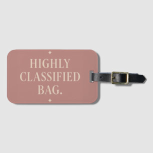 Highly Classified Bag Mysterious & Stylish Luggage Tag