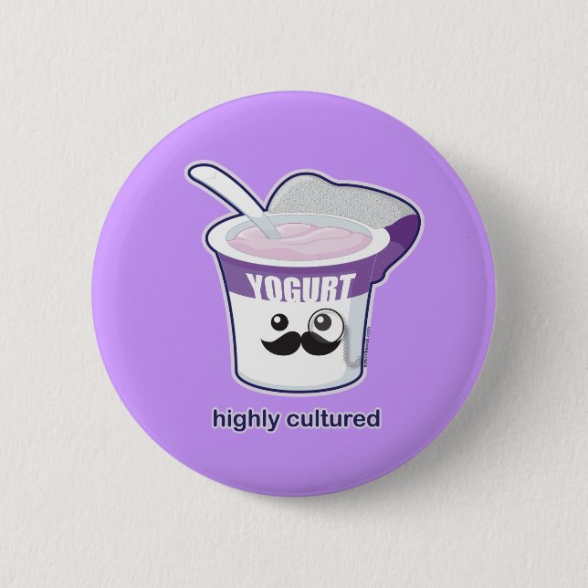 Highly Cultured Button (Front)