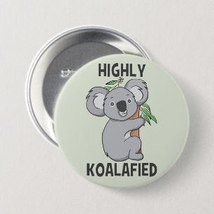 Highly Koalafied Koala Button